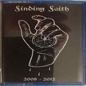Finding Faith - 2008 - 2012 FLAC
