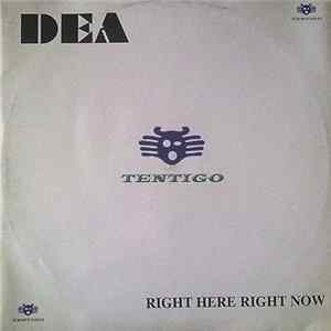 Dea - Right Here Right Now FLAC