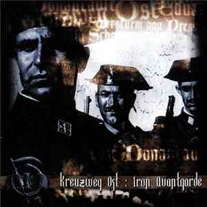 Kreuzweg Ost - Iron Avantgarde FLAC