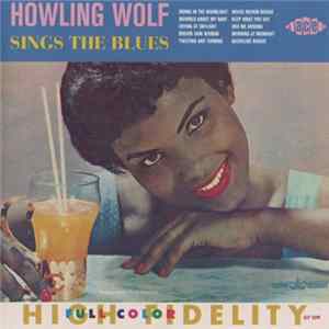 Howling Wolf - Sings The Blues FLAC