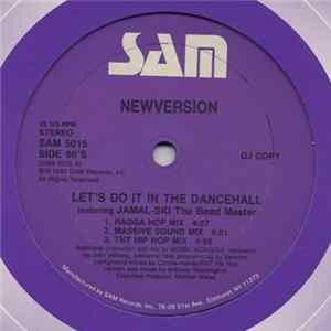 Newversion / Convertion - Let's Do It In The Dancehall FLAC