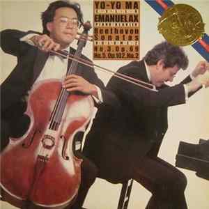 Yo-Yo Ma, Emanuel Ax, Beethoven - Sonatas Volume 2 (No. 3, Op. 69 / No. 5 Op. 102, No. 2) FLAC