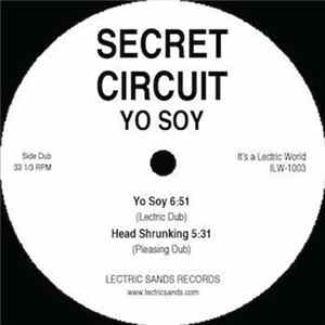 Secret Circuit - Yo Soy FLAC
