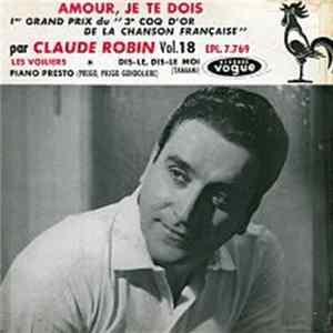 Claude Robin - Vol. 18 - Amour, Je Te Dois FLAC