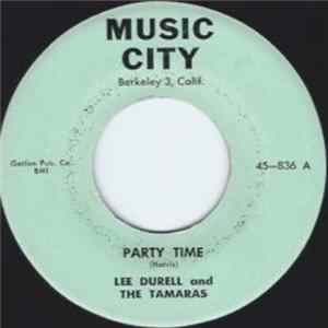 Lee Durell And The Tamaras - Party Time FLAC