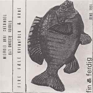 Fire Fæle Kvinnfolk & Arne - Fin & Ferdig FLAC