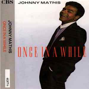 Johnny Mathis - Once In A While FLAC