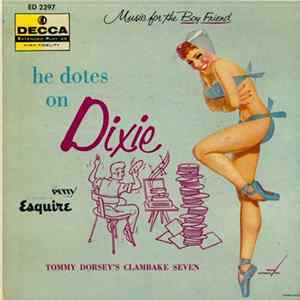 Tommy Dorsey's Clambake Seven - He Dotes On Dixie FLAC