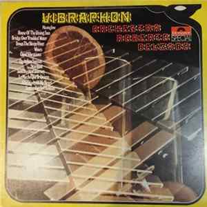 Roberto Delgado & His Orchestra - Vibraphon FLAC