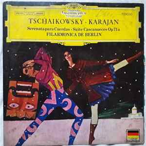Tchaikovsky, Karajan, Berlin Philharmonic - Serenata para Cuerdas - Suite Cascanueces FLAC