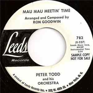 Peter Todd And His Orchestra - Mau Mau Meetin' Time / Let's Cha-Ch FLAC