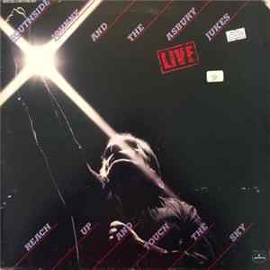 Southside Johnny And The Asbury Jukes - Live : Reach Up And Touch The Sky FLAC