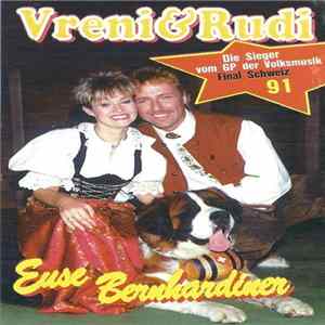 Vreni & Rudi - Euse Bernhardiner FLAC