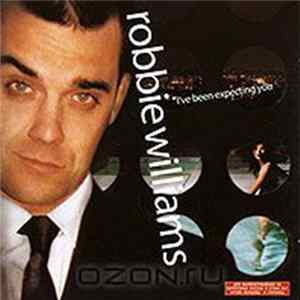 Robbie Williams - I've Been Expecting You FLAC