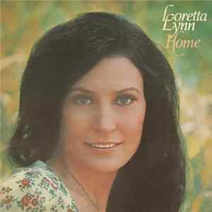 Loretta Lynn - Home FLAC