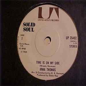 Irma Thomas - Time Is On My Side / Anyone Who Knows What Love Is (Will Understand) FLAC