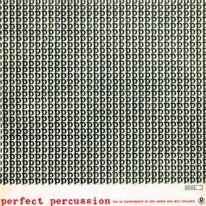 Roy Harte, Milt Holland - Perfect Percussion: The 44 Instruments Of Roy Harte And Milt Holland FLAC