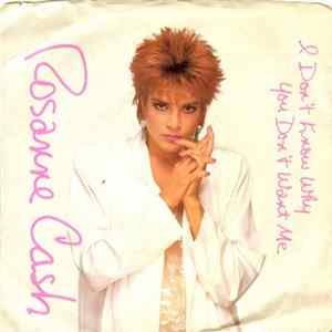 Rosanne Cash - I Don't Know Why You Don't Want Me FLAC