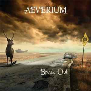 Aeverium - Break Out FLAC