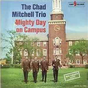The Chad Mitchell Trio - Mighty Day On Campus FLAC