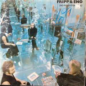 Fripp & Eno - (No Pussyfooting) FLAC