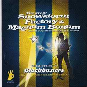 Snowstorm, Factory & Magnum Bonum - The Great Snowstorm Factory & Magnum Bonum...On The Ultimate Swedish Revival Album FLAC