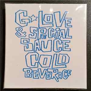 G. Love & Special Sauce - Cold Beverage FLAC