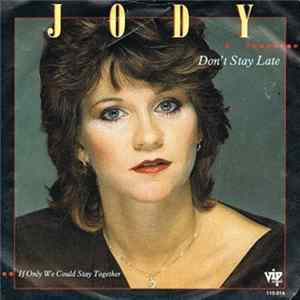 Jody - Don't Stay Late FLAC
