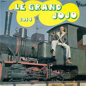 Grand Jojo - Le Grand Jojo Volume 4 FLAC