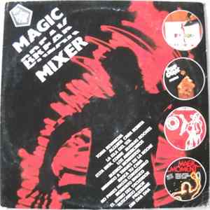 Various - Magic Break Mixer FLAC