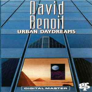 David Benoit - Urban Daydreams FLAC