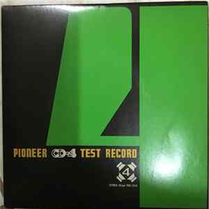CD-4 - Pioneer CD-4 Test Record FLAC