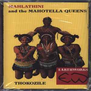 Mahlathini And The Mahotella Queens with Makgona Tsohle Band - Thokozile FLAC