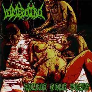 Vomepotro - Zombie Gore Vomit FLAC
