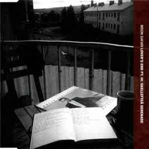 Moon Safari - Lover's End Pt. III: Skellefteå Serenade FLAC