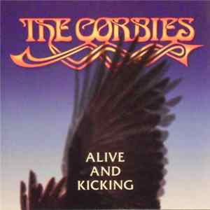 The Corbies - Alive And Kicking FLAC