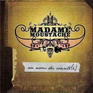 Madame Moustache - Au Nom Du Countr(I) FLAC