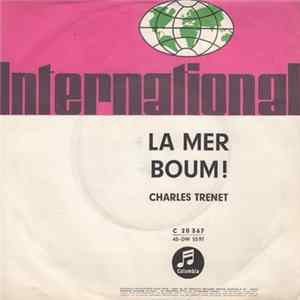 Charles Trenet - La Mer / Boum ! FLAC