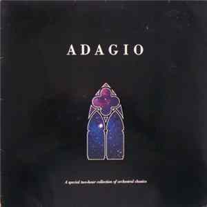 Various - Adagio - A Special Two-Hour Collection Of Orchestral Classics FLAC