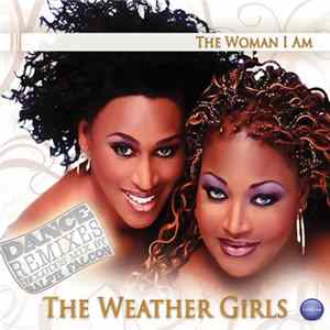 The Weather Girls - The Woman I Am: Dance Remixes FLAC