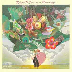 Return To Forever - Musicmagic FLAC