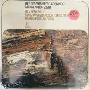 Gereformeerd Groninger Mannenkoor - Zingt FLAC