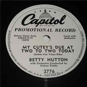 Betty Hutton - Banana Boat / My Cutey's Due At Two To Two Today FLAC