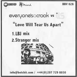Everyone's A Crook vs. Ils - Love Will Tear Us Apart FLAC