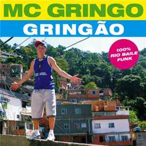 MC Gringo - Gringão FLAC