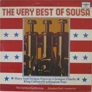 The Gordon Highlanders - The Very Best Of Sousa FLAC