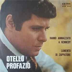 Otello Profazio - Hanno Ammazzato A Kennedy / Lamento Di Zappatore FLAC