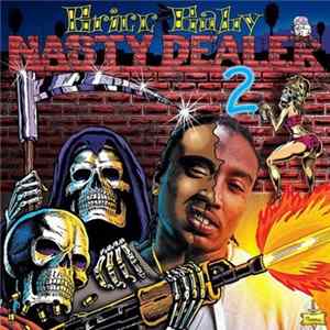 Bricc Baby - Nasty Dealer 2 FLAC