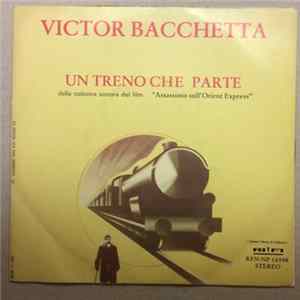 Victor Bacchetta - Un Treno Che Parte FLAC