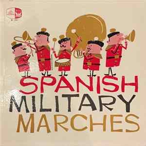 Banda De Aviación De Madrid Madrid Air Corps Band Manuel Gomez De Arriba - Spanish Military Marches FLAC
